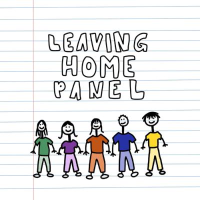 Leaving Home Panel (first guests!)