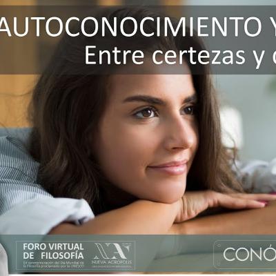 Autoconocimiento y felicidad; entre certezas y dudas. Pascual Casañ