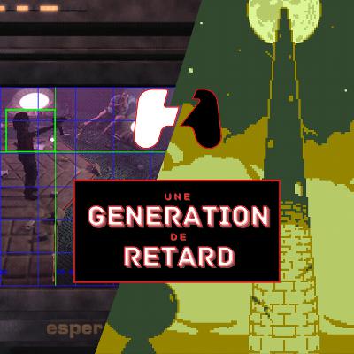 Une génération de retard – Épisode #10 : Blade Runner + Tower of Heaven