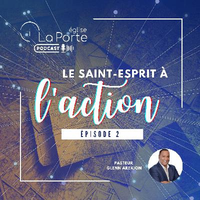 🚩Le St Esprit en action | Des paroles aux ACTES/ Glenn AREKION | 🚩Le St Esprit en action | Des paroles aux ACTES/ Glenn AREKION |