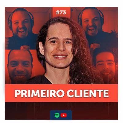Ep. 73 – Como Ter O Seu Primeiro Cliente Como Copywriter Profissional