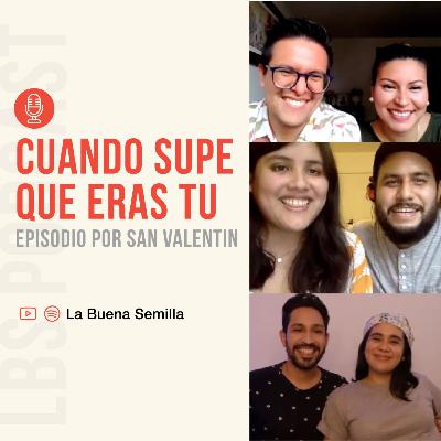 [S02-EP01] Cuando supe que eras tu. (Episodio por San Valentín)