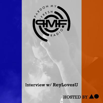 Interview with ReyLovesU Interview with ReyLovesU