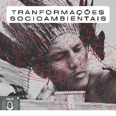 #7: Povos Indígenas no Brasil