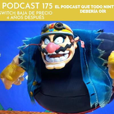 Podcast 175 - Switch baja de precio 4 años después