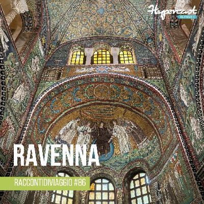 #86  Caccia al tesoro tra i mosaici: Ravenna con Cluego