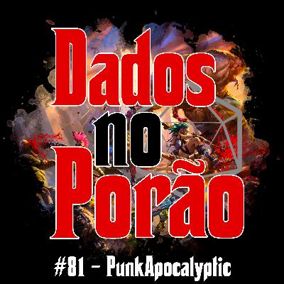 #81 - PunkApocalyptic
