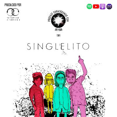 Conversando con: Singlelito