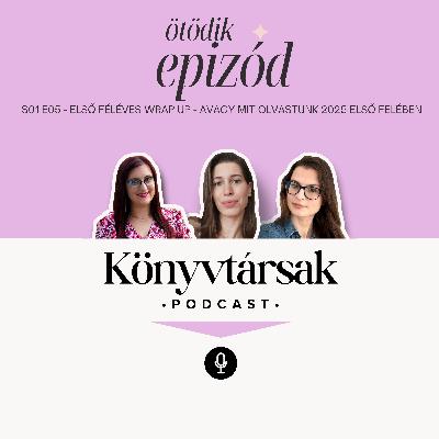 Első féléves wrap up - avagy mit olvastunk 2025 első felében Első féléves wrap up - avagy mit olvastunk 2025 első felében
