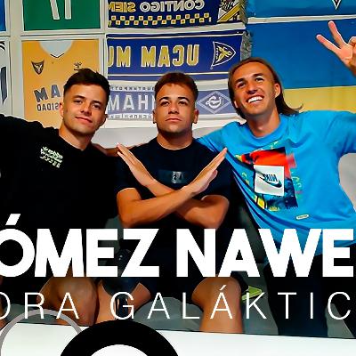 Episodio 1 - GOMEZNAWER | HORA GALACTIKA