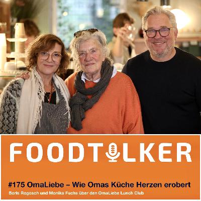 #175 OmaLiebe – Wie Omas in der Küche die Herzen erobern #175 OmaLiebe – Wie Omas in der Küche die Herzen erobern