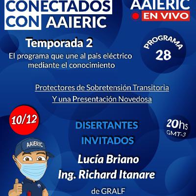 Conectados con AAIERIC – Protectores de Sobretensiones Transitorias - Temporada 2 - Programa 28