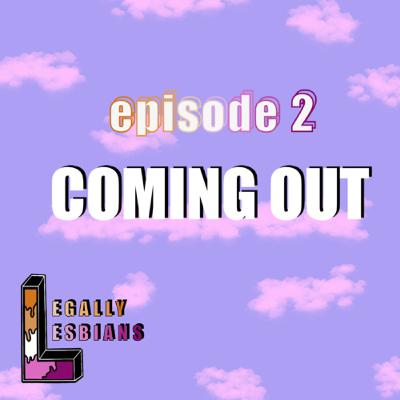 Coming Out