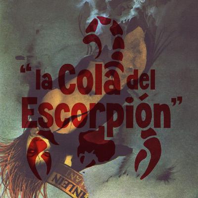 La Cola del Escorpión 167