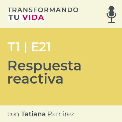 Respuesta reactiva
