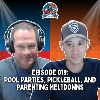 Pool Parties, Pickleball, and Parenting Meltdowns