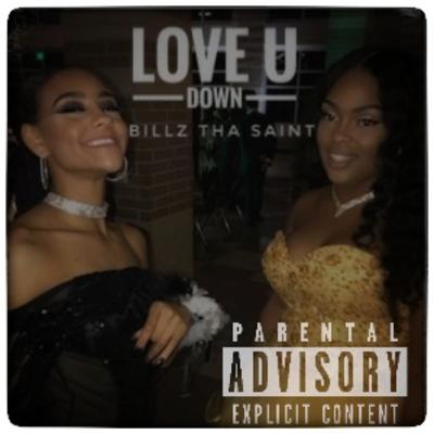 Love U Down Love U Down