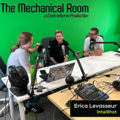 The Mechanical Room - S3 E3 - Erica Levasseur of Intellihot / ISH Highlights / Frankfurt & Berlin