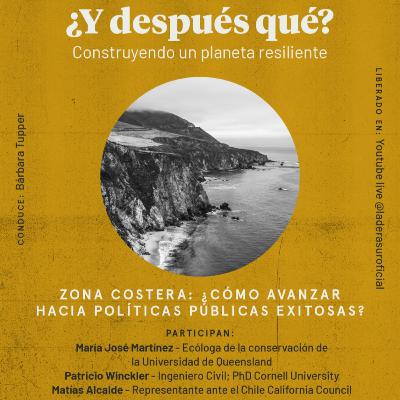 E02 - Zona Costera: ¿Cómo avanzar hacia políticas públicas exitosas?