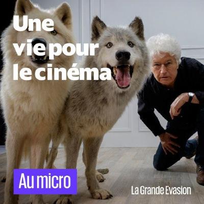 Jean-Jacques Annaud : Une vie pour le cinéma Jean-Jacques Annaud : Une vie pour le cinéma