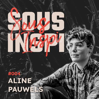 #004 - Aline Pauwels #004 - Aline Pauwels