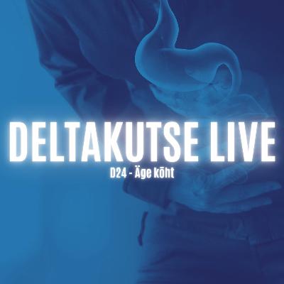 Deltakutse LIVE: Äge kõht