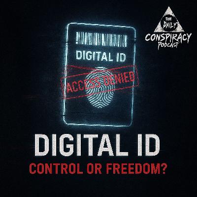 Digital ID: The Next Step Toward Control?