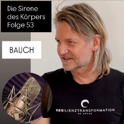Die Sirene des Körper - Folge 53 - Bauch Die Sirene des Körper - Folge 53 - Bauch
