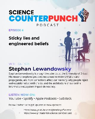 Stickly lies and engineered beliefs /w Stephan Lewandowsky