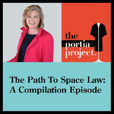 The Path to Space Law: A Compilation Episode The Path to Space Law: A Compilation Episode