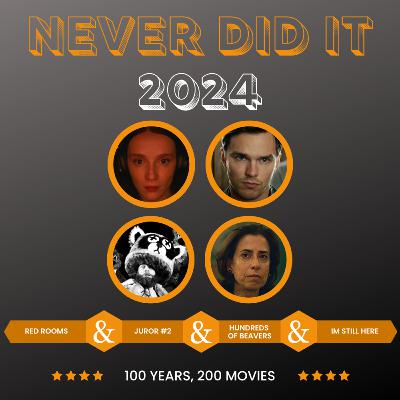 2024 - "Red Rooms", "Juror #2", "Hundreds of Beavers", "I'm Still Here”