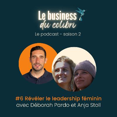 #6 Révéler le leadership féminin #6 Révéler le leadership féminin