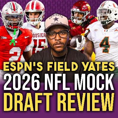 ESPN’s Field Yates 2026 NFL Mock Draft REACTION | Full 1st-Round Breakdown & Analysis