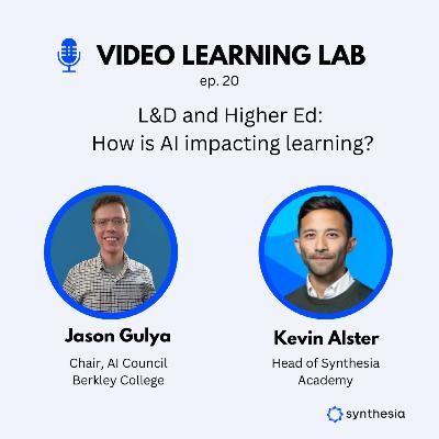 Ep. 19 – AI and Learning: The impact on L&D and Higher Ed. – Jason Gulya