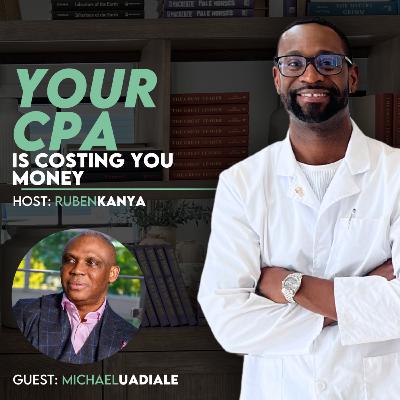 The Tax Playbook for Wealth: Helping Business Owners Keep More of What They Earn with Michael Uadiale - Episode #347 The Tax Playbook for Wealth: Helping Business Owners Keep More of What They Earn with Michael Uadiale - Episode #347