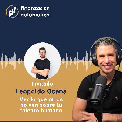 Ep.22 - Ver lo que otros no ven sobre tu talento humano
