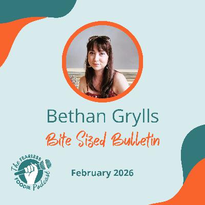 Bethan's Bite Sized Bulletin February 2026