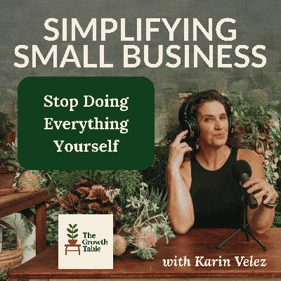 Stop Doing Everything Yourself: A Practical Guide to Your First Hire or Contractor - Ep. 15