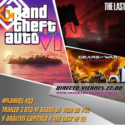 4Players 453 Repasamos noticias, sorpresas y Repaso con spoilers episodio 4 #TLOU