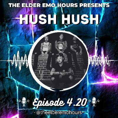 Episode 4.20: Hush Hush