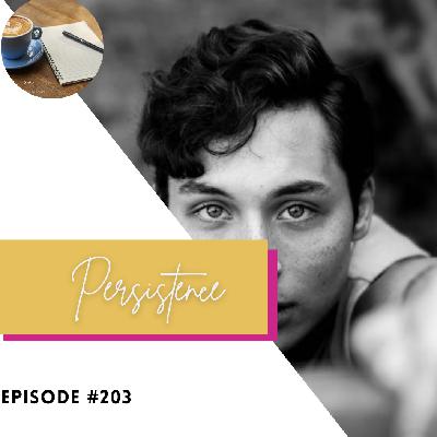SEO Rank It Up Podcast Episode #203 ”Persistence”