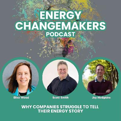 Why Energy Companies Struggle To Tell Their Story Why Energy Companies Struggle To Tell Their Story