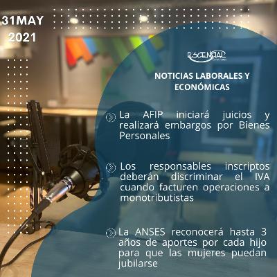 NOVEDADES LABORALES Y ECONÓMICAS 31/05/2021