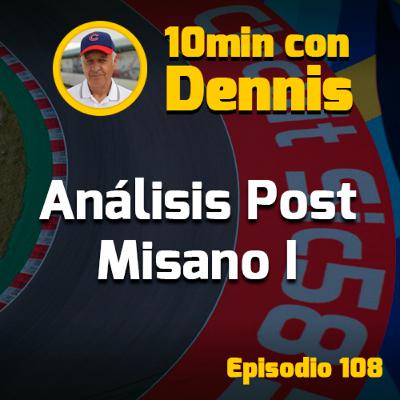 10min con Dennis: Análisis Misano I 10min con Dennis: Análisis Misano I