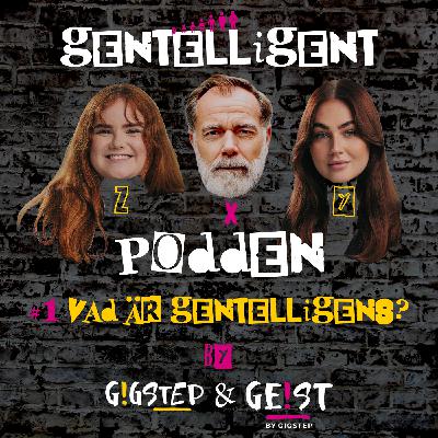 #1 Vad är gentelligens?
