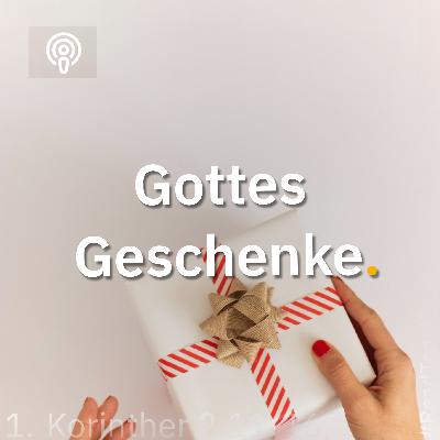 Hast du die Geschenke von Gott schon ausgepackt? 📖