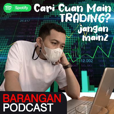 Trading biar Trending #eps.19