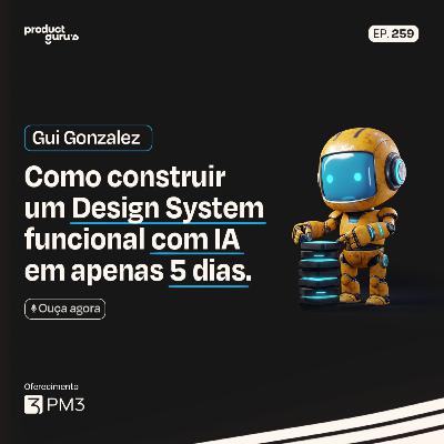 Como Criar um Design System com IA em 5 Dias | Guilherme Gonzalez