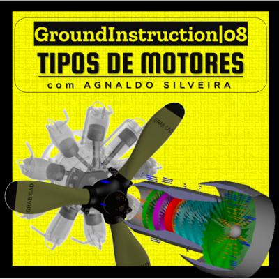 Ground Instruction| PILOT NATION PODCAST| Motores Aeronáuticos