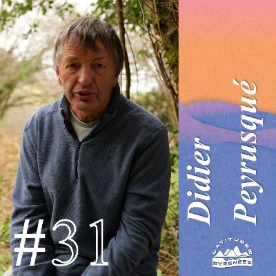 #31 - Didier Peyrusqué, le "monsieur vautours" du parc national des Pyrénées